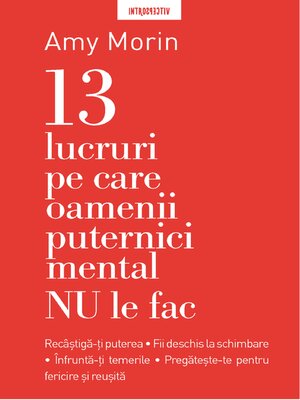 cover image of 13 Lucruri Pe Care Nu Le Fac Oamenii Puternici Mental